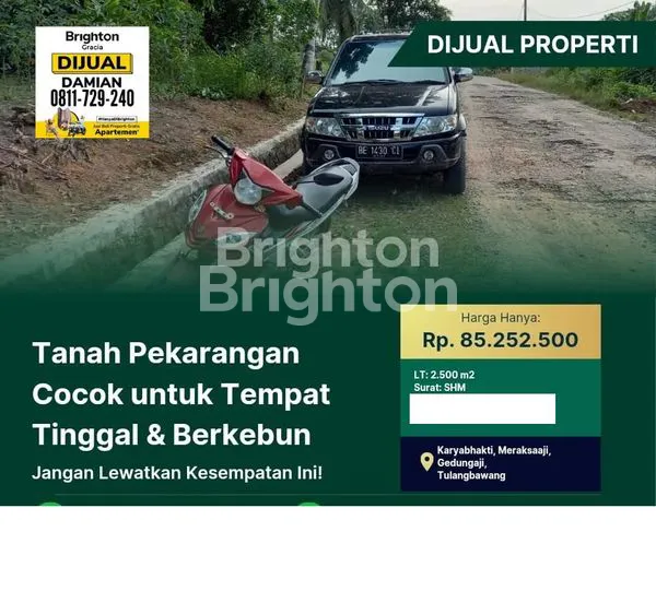 TANAH PEKARANGAN KARYA BAKTI MERAK SAAJI  GEDUNGAJI TULANG BAWNG