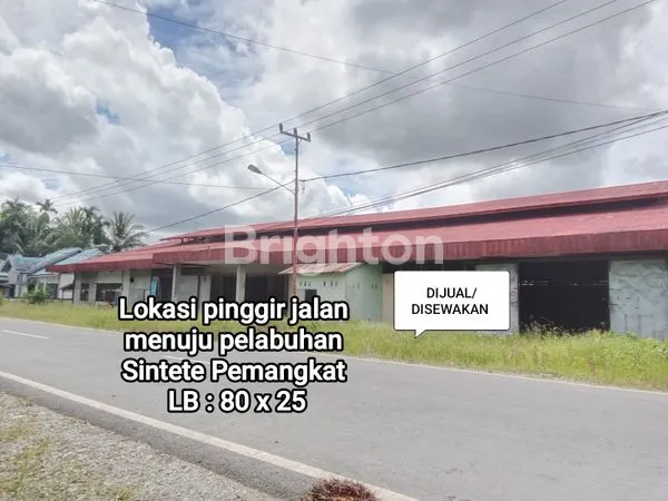 GUDANG LUAS 2000 M2 PINGGIR JALAN RAYA DEKAT PELABUHAN SINTETE PEMANGKAT