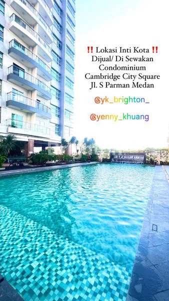 image DIJUAL / DISEWAKAN  CONDOMINIUM MEWAH  MALL CAMBRIDGE CITY SQUARE (2)