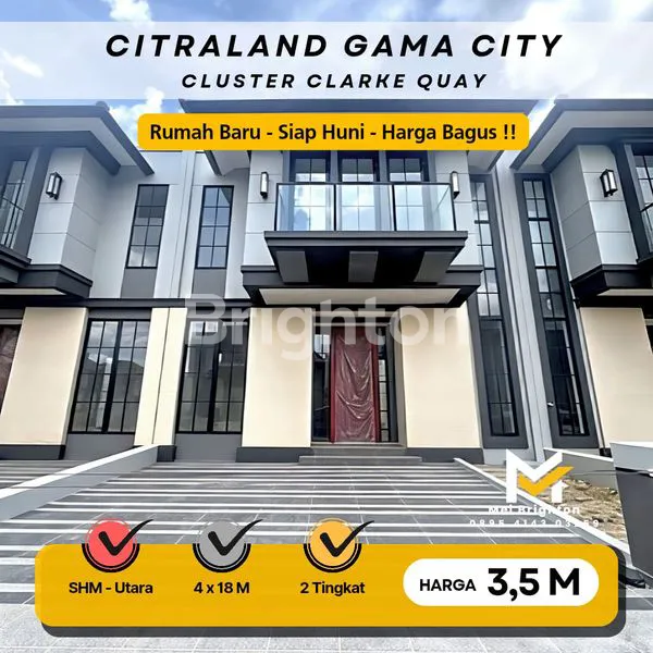 image RUMAH BARU CITRALAND GAMACITY CLUSTER CLARKE QUAY LUAS TANAH 8X18 HARGA BAGUS CLUSTER FAVORIT  (1)