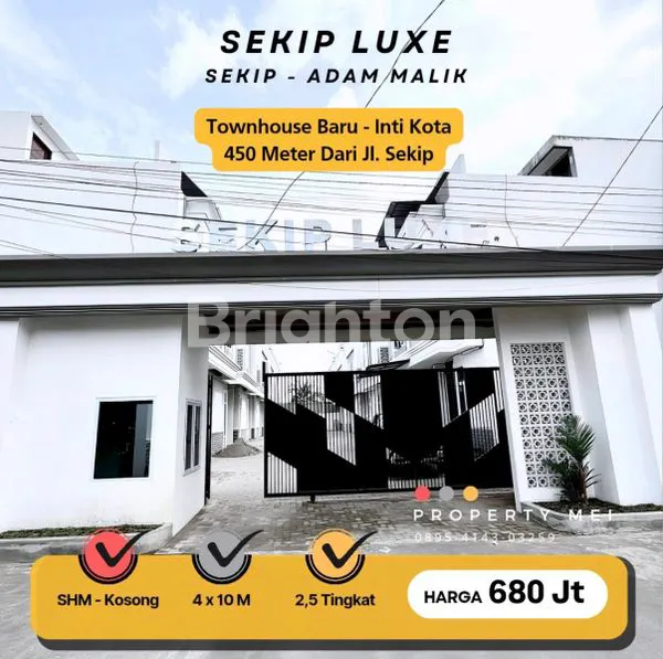 image TOWNHOUSE BARU LOKASI INTI KOTA MEDAN ± 450 METER DR JL.SEKIP - KOMPLEK SEKIP LUXE - LEBAR ROW KOMPLEK 10 METER (1)