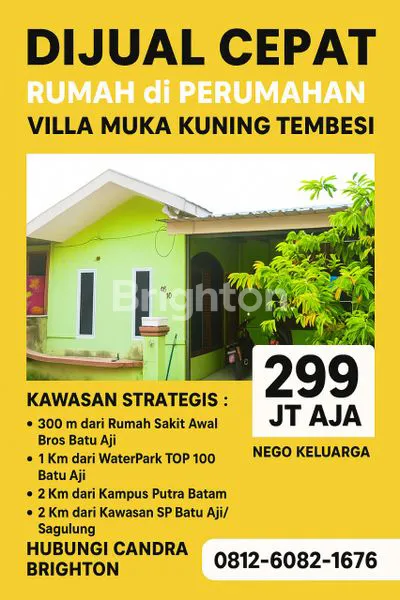 image DIJUAL CEPAT RUMAH 4 KT/1KM VILLA MUKA KUNING TEMBESI (1)