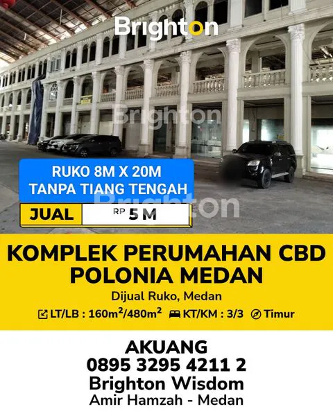 RUMAH TOKO DI KOMPLEK CBD POLONIA, MEDAN