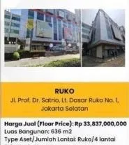 RUKO MEWAH 636M² DI JALAN PROF DR SATRIO