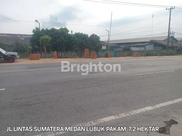 LAHAN STRATEGIS SELUAS 7,2 HEKTAR DI JALAN LINTAS SUMATERA MEDAN - LUBUK PAKAM, DISEBELAH LAHAN SELUAS 6 HEKTAR YANG JUGA DIJUAL, COCOK UNTUK MEMBANGUN MALL, RUMAH SAKIT, PERKANTORAN, WATER PARK, PABRIK ATAU PERGUDANGAN, DEKAT DENGAN GERBANG TOL LUBUK PAK