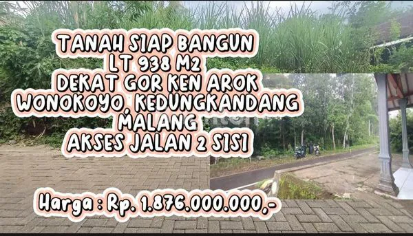 TANAH SIAP BANGUN LT 938 M2 DEKAT GOR KEN AROK, WONOKOYO, KEDUNGKANDANG, MALANG